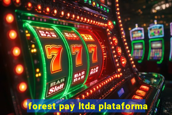 forest pay ltda plataforma